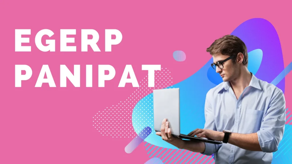 EGERP Panipat